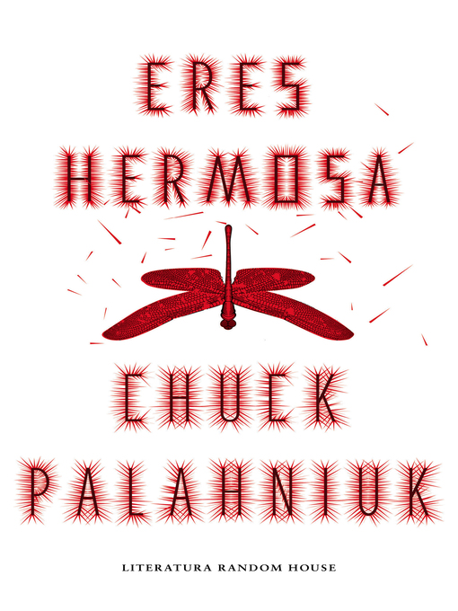 Title details for Eres hermosa by Chuck Palahniuk - Available